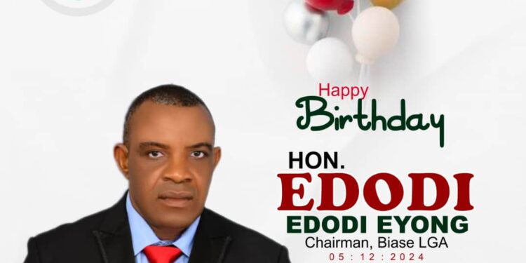 Vice Chairman Hon. Ekuma Ngwu Celebrates Biase Council Chairman Hon. Edodi Eyong Edodi on His 2024 Birthday Anniversary