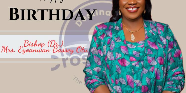 Obudu Council Chairman Felicitates Bishop (Dr.) Mrs. Eyoanwan Bassey Otu on Her Birthday