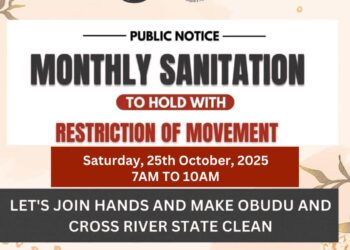 Notice Of Monthly Sanitation Exercise In Obudu Local Government Area