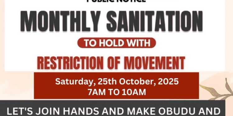 Notice Of Monthly Sanitation Exercise In Obudu Local Government Area