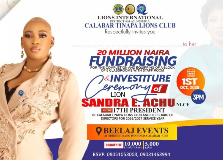 Investiture of 17th President: Calabar Tinapa Lions Club Targets ₦20m for 6 block of Classroom and staff room Project